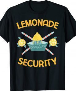 Lemonade Stand Security T-Shirt