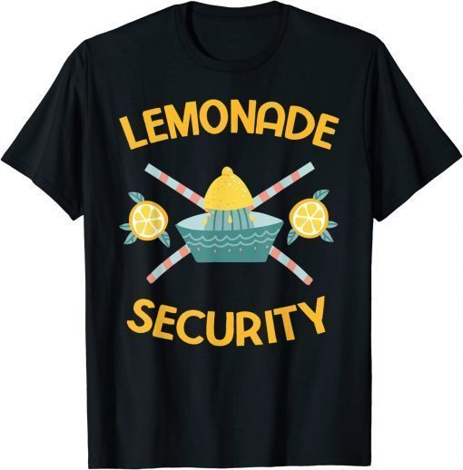 Lemonade Stand Security T-Shirt