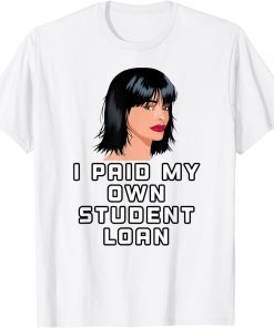 My Mortgage Identifies as a Student Loan Forgiveness Biden, I Paid My Own Student Loan T-Shirt