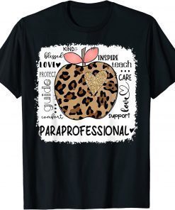 Paraprofessional Kind Blessed Teach Inspire Love Leopard T-Shirt