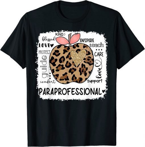 Paraprofessional Kind Blessed Teach Inspire Love Leopard T-Shirt