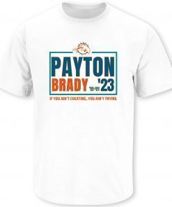 Payton - Brady '23 Miami Football T-Shirt