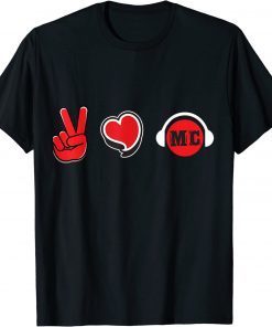 Peace, Love and Music T-Shirt