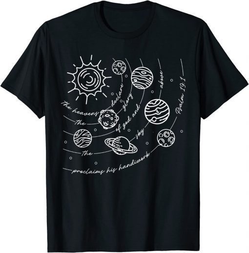 Psalm 191 Classical Conversations Cycle 2 Space, Christian T-Shirt