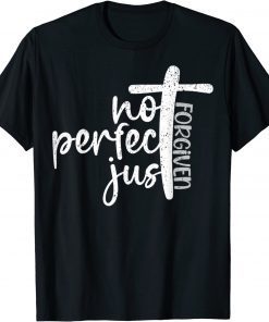 Vintage Not Perfect Just Forgiven, Cross, Christian, Jesus, T-Shirt