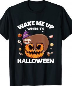 Wake Me Up When Its Halloween Sloth Halloween Tee Shirt