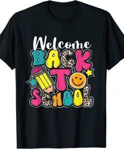 Welcome Back to School Happy First Day of School Teacher 2022 Shirt