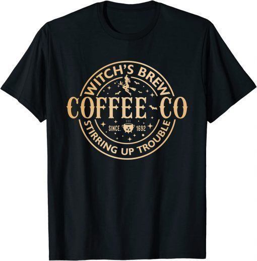 Witches Brew Coffee Co Halloween Witch Coffee Lovers T-Shirt