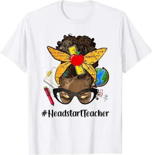 Womens Afro Messy Bun Headstart Teacher Life Back to School T-Shirt