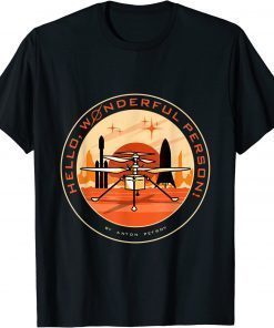 Wonderful Person on Mars T-Shirt