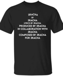 3 racha by 3 racha lyrics by 3 racha produced shirt