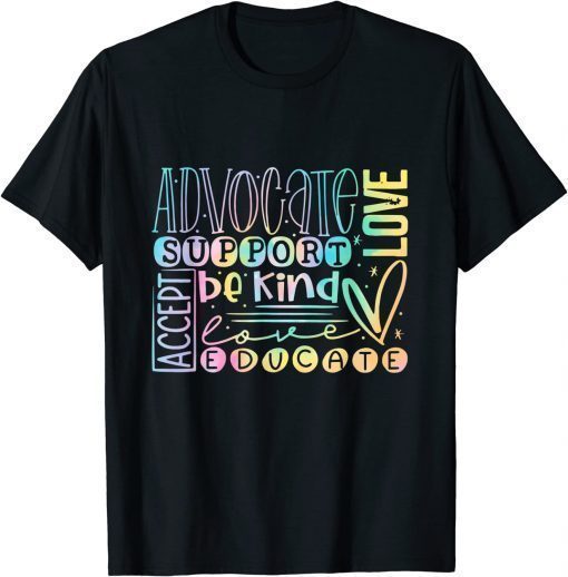 Advocate Love Support Accept Be Kind Autism Awareness Tee Shirt