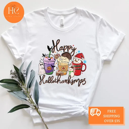 HappyHallothanksmas , Halloween & Merry Christmas , Thanksgiving  T-Shirt