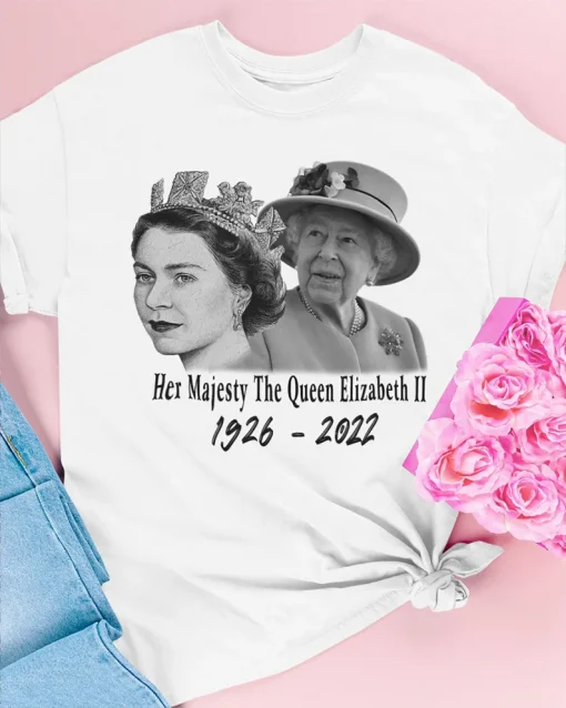 Her Majesty The Queen Elizabeth II 1926 -2022 Rest In Peace T-Shirt