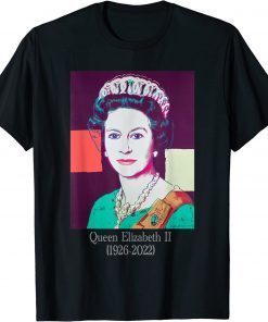 Highness Queen of-England Elizabeth-2 Royal 1926-2022 T-Shirt