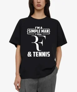 I'm a SImple Man I Like Roger Federer Tee Shirt