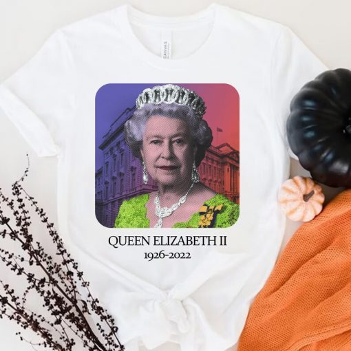 Pray For Queen Elizabeth II 1926-2022 Queen United Kingdom T-Shirt