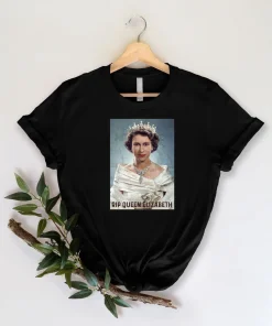 RIP Queen Elizabeth Queen Of England 1926-2022 T-Shirt