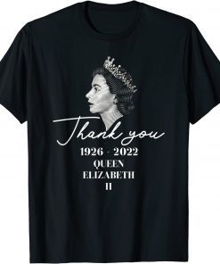 Thank You Elizabeth II 1926-2022 Queen Elizabeth II T-Shirt