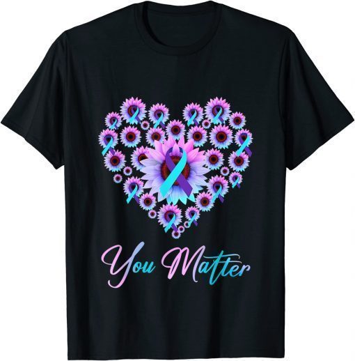 You Matter Suicide Prevention Teal Purple Awareness Ribbon T-Shirt