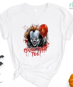 You'll Float Too Halloween T-Shirt