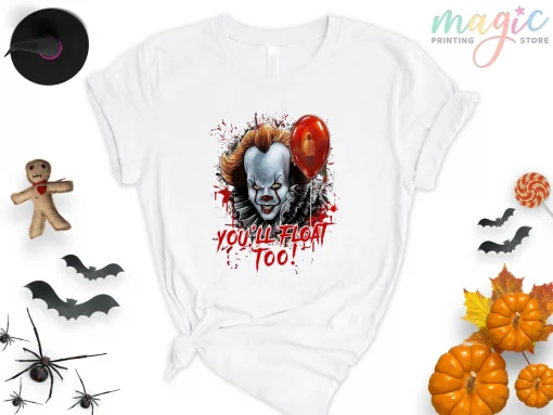 You'll Float Too Halloween T-Shirt