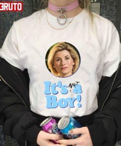 13th Doctor Is Not A Boy Doctor Who Jodie Whittaker T-shirt