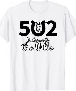 502: Welcome to the Ville T-Shirt