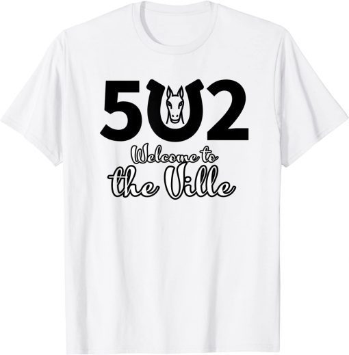 502: Welcome to the Ville T-Shirt