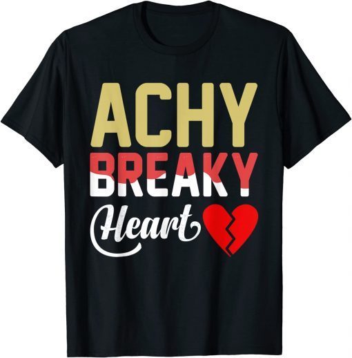 Achy Breaky Heart T-Shirt