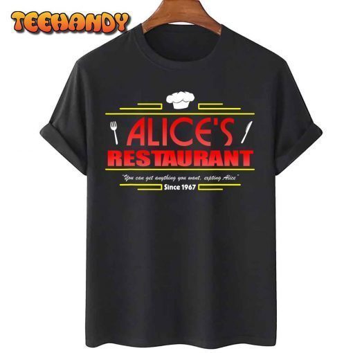 Alice’S Restaurant Massacree Thanksgiving Christmas T-Shirt