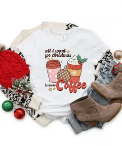 All I Want for Christmas is Coffee T-Shirt