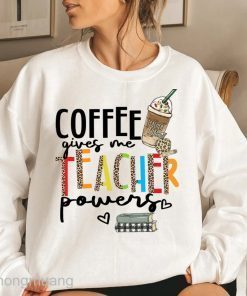 Coffee Gives Me Teacher Powers Christmas T-Shirt