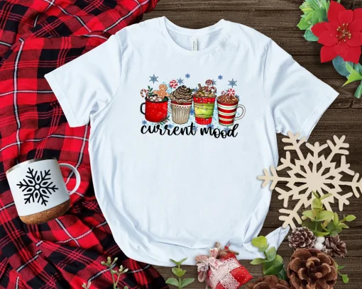 Current Mood Shirt Merry Christmas T-Shirt