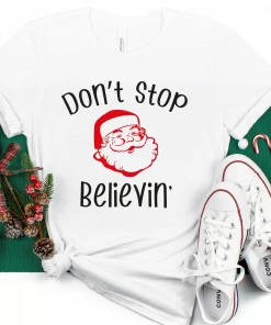 Don't Stop Believing Christmas T-Shirt