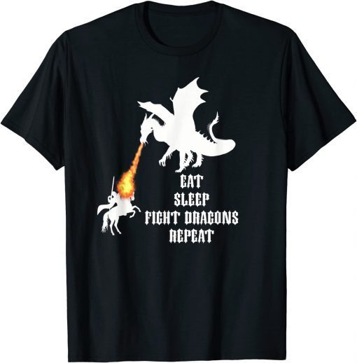 Eat, Sleep, Fight-Dragons, Repeat, By Yoraytees T-Shirt