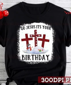 Go Jesus Its Your Birthday Christmas Buffalo Red Plaid T-Shirt