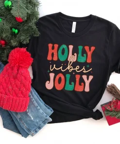 Have A Holly Jolly Christmas T-Shirt