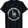 Hope for cure neuroendocrine Cancer Awareness Zebra ribbon T-Shirt