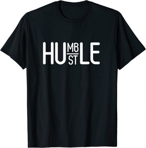 Humble Hustle T-Shirt