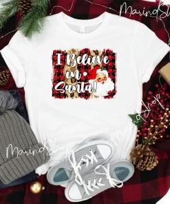 I Believe In Santa Merry Christmas T-Shirt