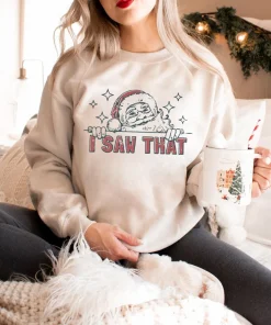 I Saw That Santa Christmas T-Shirt