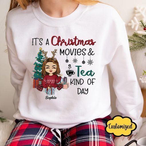 It's A Christmas Movie Kind Of Day Personalized Custom T Shirt