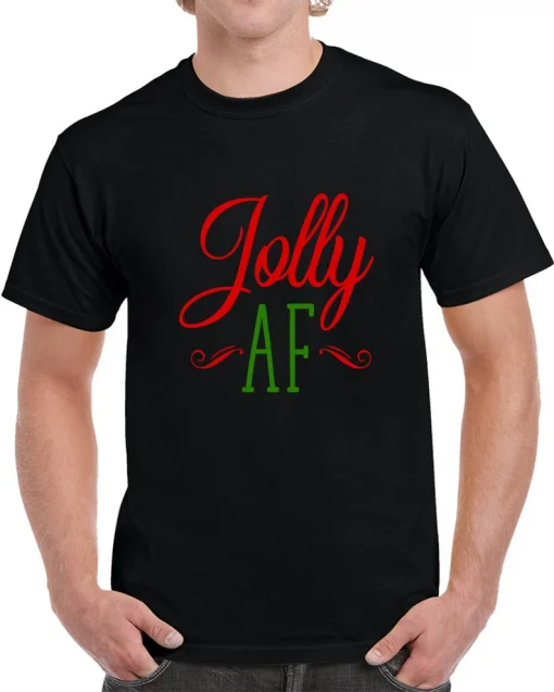 Jolly Af Funny Risque Christmas T-shirt