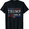 Lock Him Up 2020 2024 Years In Prison, Anti Trump T-Shirt