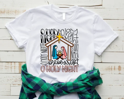 Oh Holy Night Matching Christmas Tee Shirt