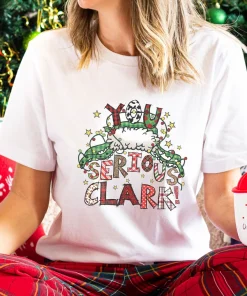 Retro You Serious Clark Christmas T-Shirt