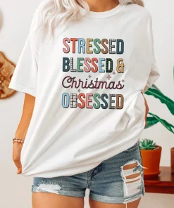 Stressed Blessed and Christmas obsessed T-Shirt