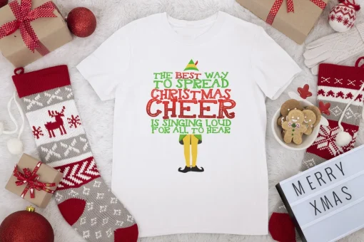 The Best Way to Spread Christmas Cheer is Singing Loud for all to hear T-Shirt