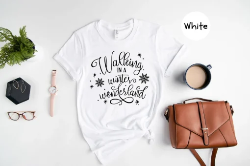 Walking In A Winter Wonderland, Christmas Tee Shirt